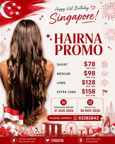 HairNa Promo - $78 onwards - SyraSkins Pte. Ltd.