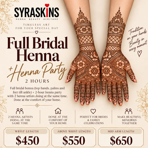 Full BRIDAL + HENNA PARTY (2 hours) - SyraSkins Pte. Ltd.