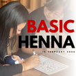 Basic Henna Class - 18 Feb '24