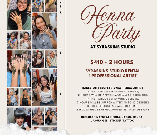 Henna Party with Studio Rental - SyraSkins Pte. Ltd.