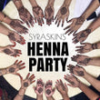 Henna Party PROMO (1 hour) - SyraSkins Pte. Ltd.